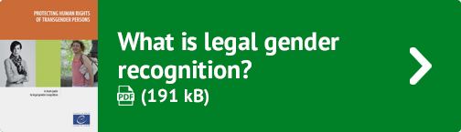What is legal gender recognition? (PDF 191 kB)